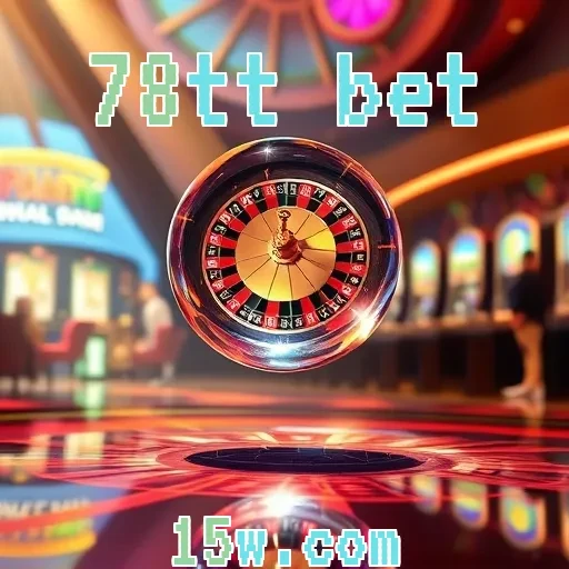 78tt bet: Descubra os Jogos que Fazem a Diferença nas Apostas